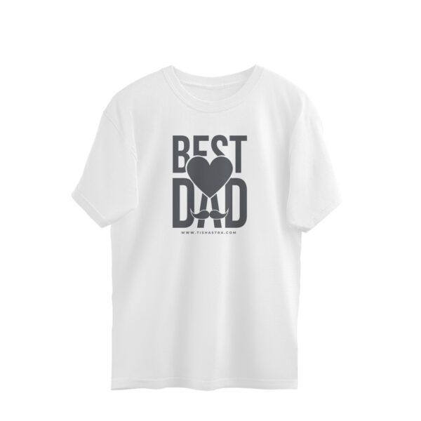 Best Dad Oversized T-Shirt