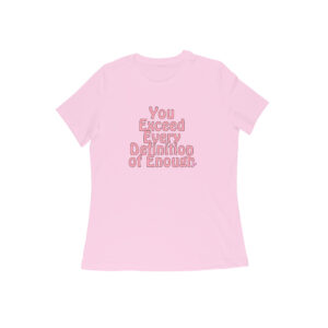 You Exceed Half sleeve T-Shirt
